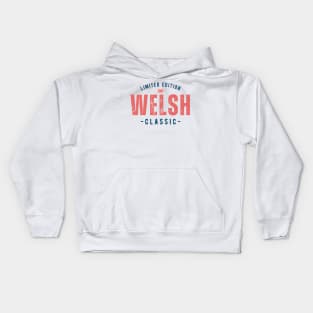 Welsh Limited edition, Welsh classic Kids Hoodie